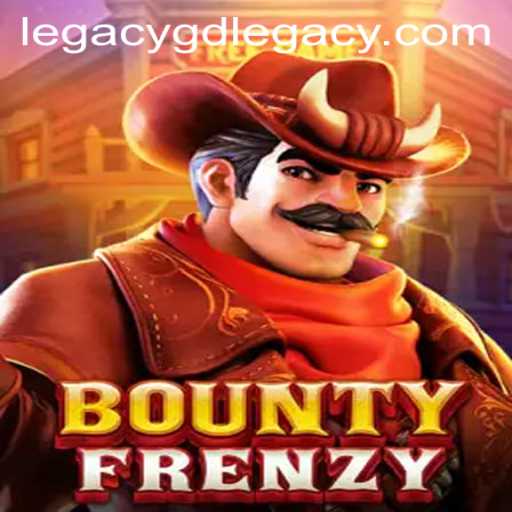 BountyFrenzy: Embark on a Thrilling Adventure with GD LEGACY